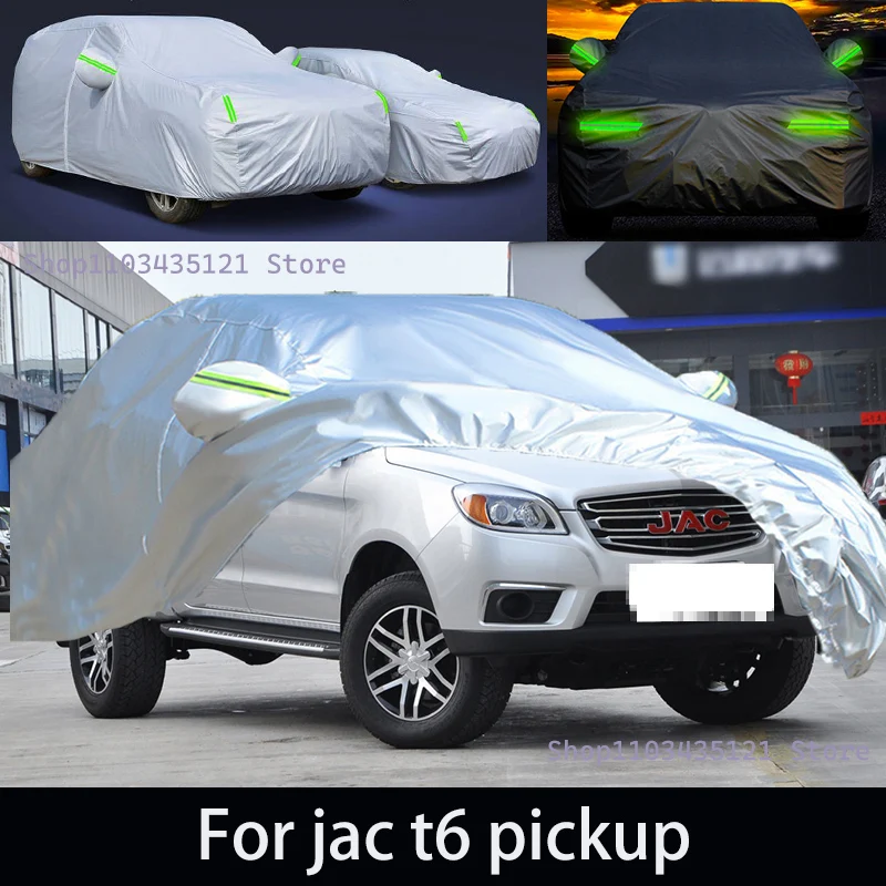 

For jac t6 pickup Outdoor Protection Full Car Covers Snow Cover Sunshade Waterproof Dustproof Exterior Car accessories