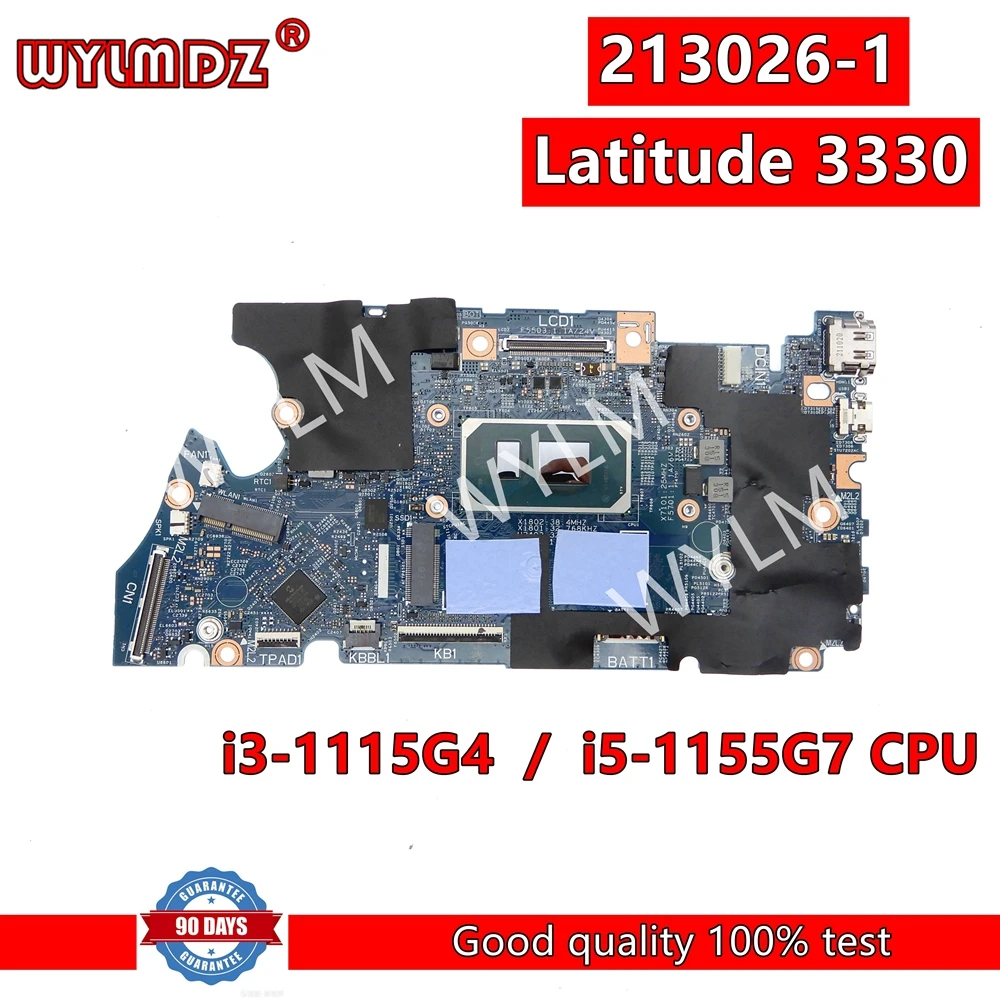 213026-1 i3-1115G4 / i5-1155G7 CPU Laptop Motherboard For Dell  Latitude 3330 Mainboard CN 00FH52 0F67X7 0HTMXD Test OK