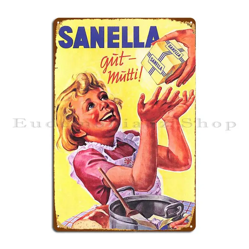 Sanella Butter Gut Mutti Cake Baking Vintage German Advertisement Metal Sign Cinema Custom Custom Tin Sign Poster