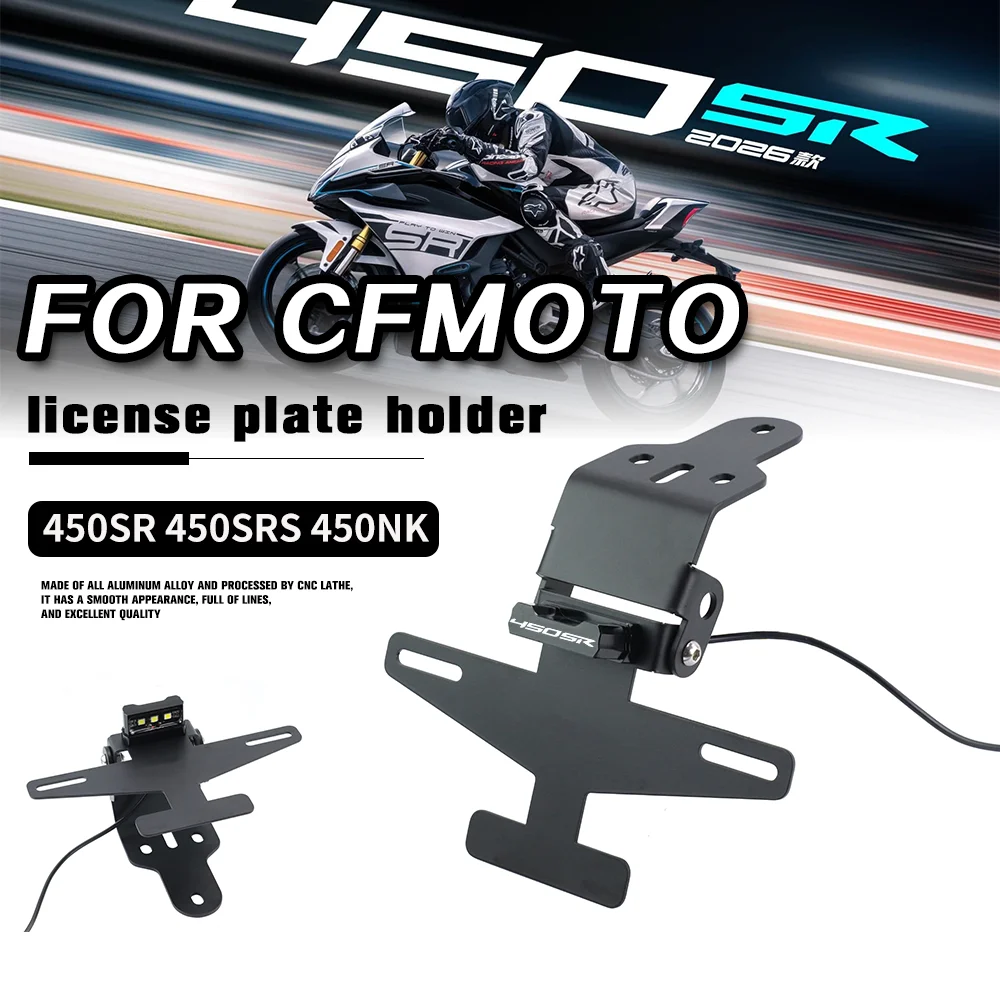 

Motorcycle License Plate Mount Holder Tail Tidy Fender Eliminator with LED Light Accessories for CFMOTO 450SR 450SR-S 450NK ﻿