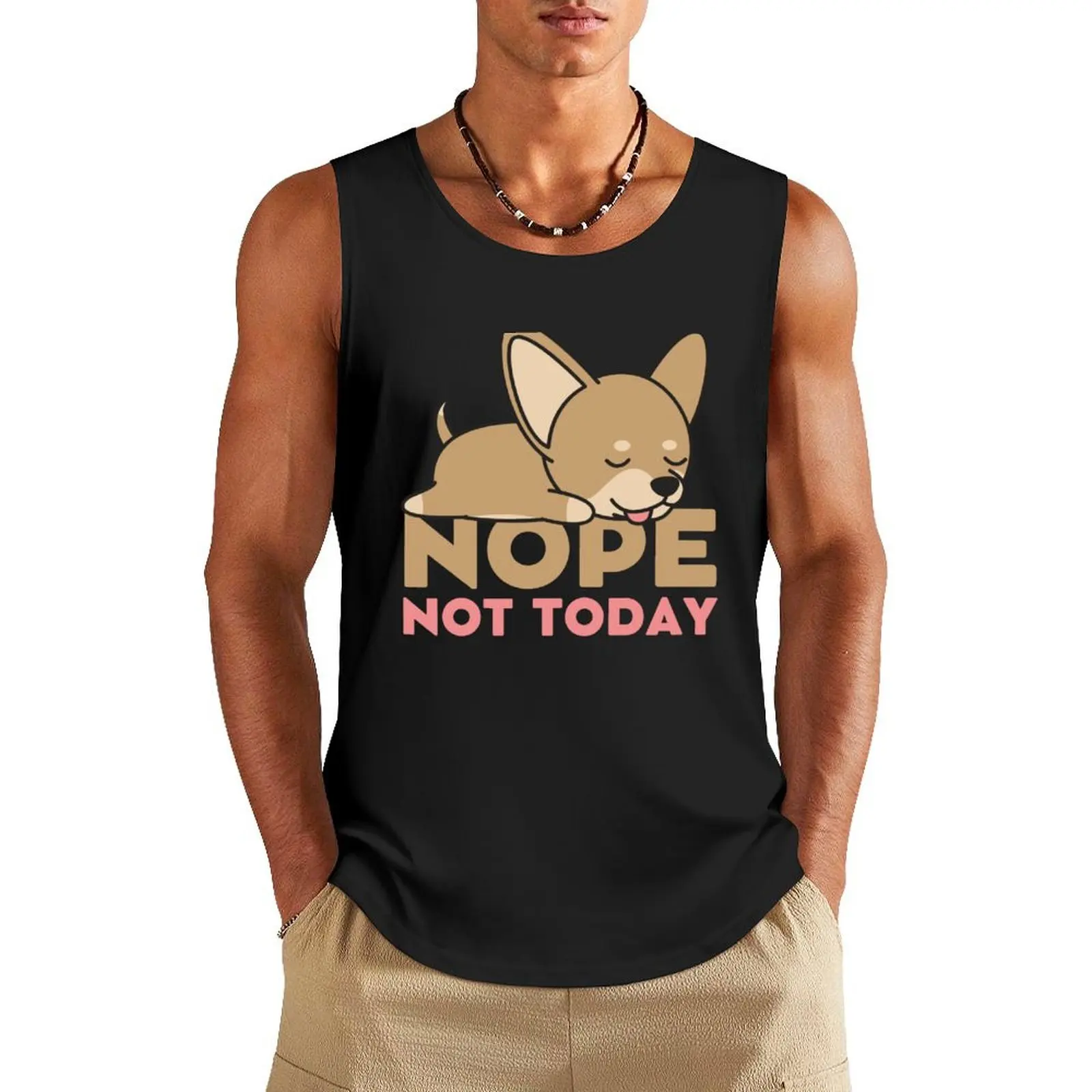 

Nope Not Today Sleeping Chihuahua for dog lover Tank Top plain t-shirt Men's fitness t-shirt gym clothing men