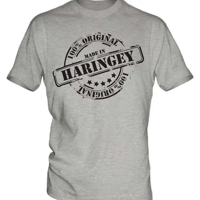 

MADE IN HARINGEY MENS T-SHIRT GIFT CHRISTMAS BIRTHDAY 18TH 30TH 40TH 50TH 60TH