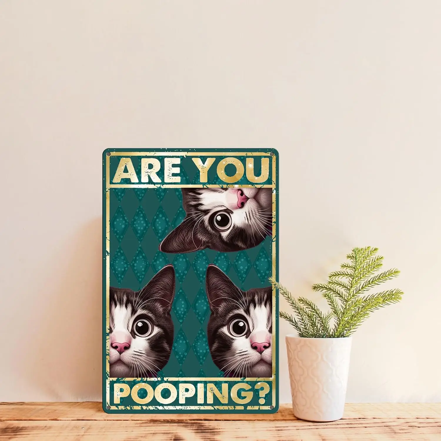 Cat Are You Pooping Sign-Funny Cat Metal Tin Signs Bathroom Wall Decor, Are You Pooping Funny Tin Signs, Great Gift for Cat Love