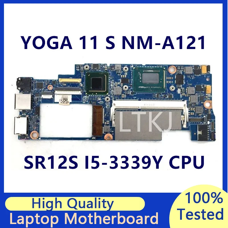 

Mainboard For Lenovo Yoga 11S VIUU4 NM-A121 Laptop Motherboard With SR12S I5-3339Y CPU 100% Full Tested Working Well