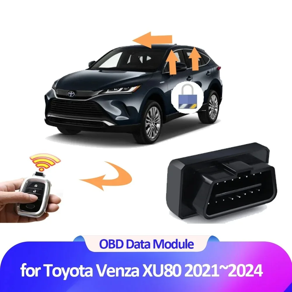 

Car OBD Data Module for Toyota Venza XU80 Harrier 2021 2022 2023 2024 Window Lifting Lock Door Automatically Unlock Accessories