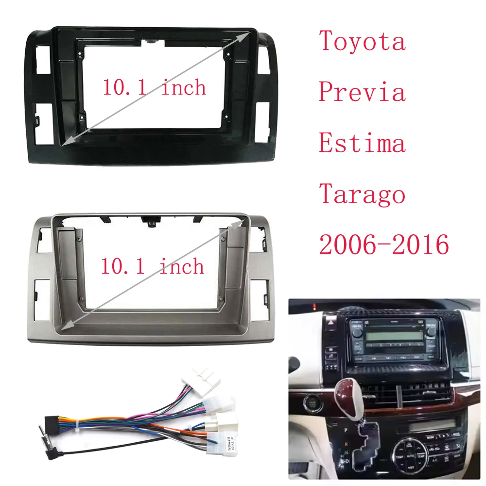 For TOYOTA 2006 PREVIA ESTIMA TARAGO 10INCH Car Radio Android stereo Harness screens accessorie navigation dashboard cable frame