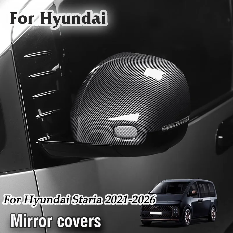 

For Hyundai Staria 2021 2022 2023 2024 2025 2026 Car Side Rearview Mirror Protective Cover frame Trim ABS Bezels scratch proof