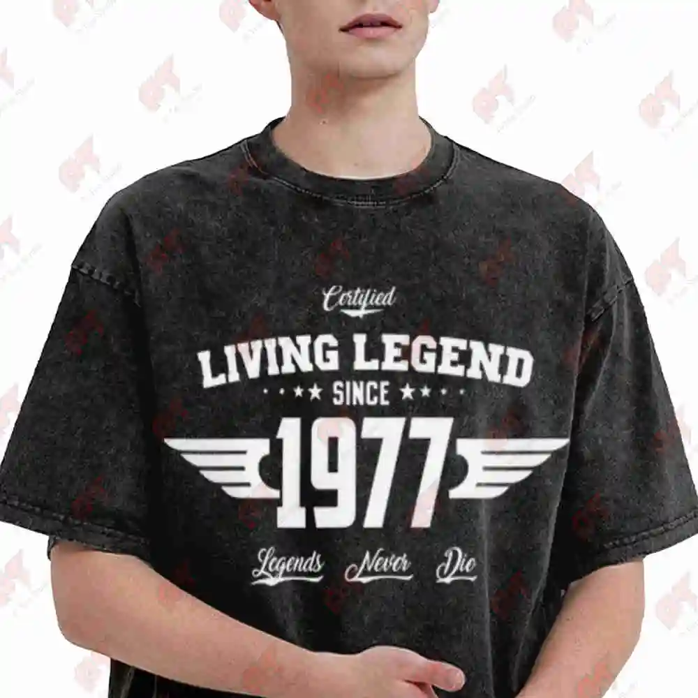 Certified Living Legend Since 1977 Legends Never Die Vintage Washed Tee Pure Cotton T-Shirt