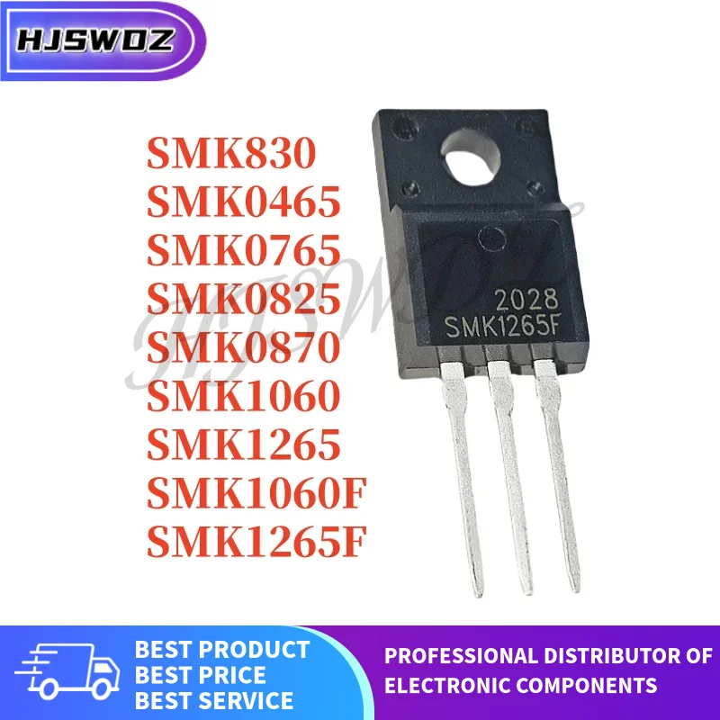 10PCS SMK0465 SMK0825 SMK1265 SMK0765 SMK1060 SMK0870 SMK1060F SMK830 SMK1265F TO-220F N-channel MOSFET field-effect transistor