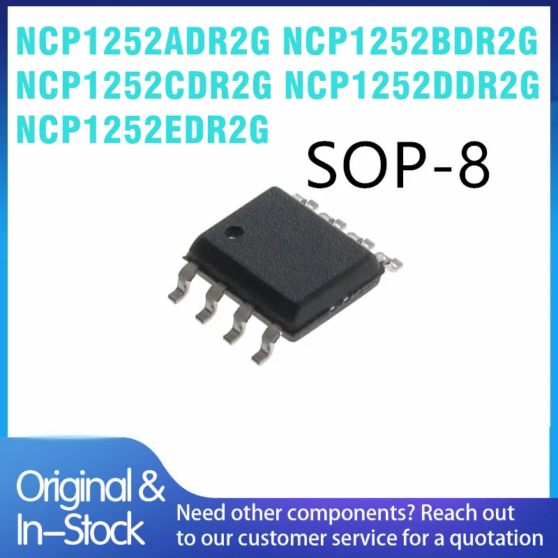 (5pcs) New Original 1252A 1252B 1252C 1252D 1252E NCP1252ADR2G NCP1252BDR2G NCP1252CDR2G NCP1252DDR2G NCP1252EDR2G sop-8package