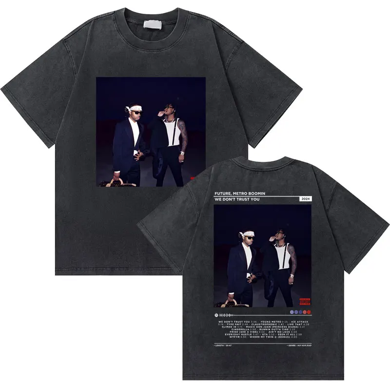 Rapper Future Metro Boomin We Don't Trust You Graphic T-shirt Men