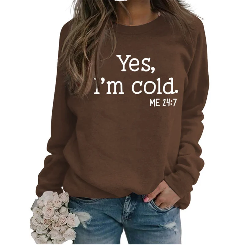 New fashion autumn and winter cotton women's top yes i'm cold letter print casual vintage round neck loose sweater