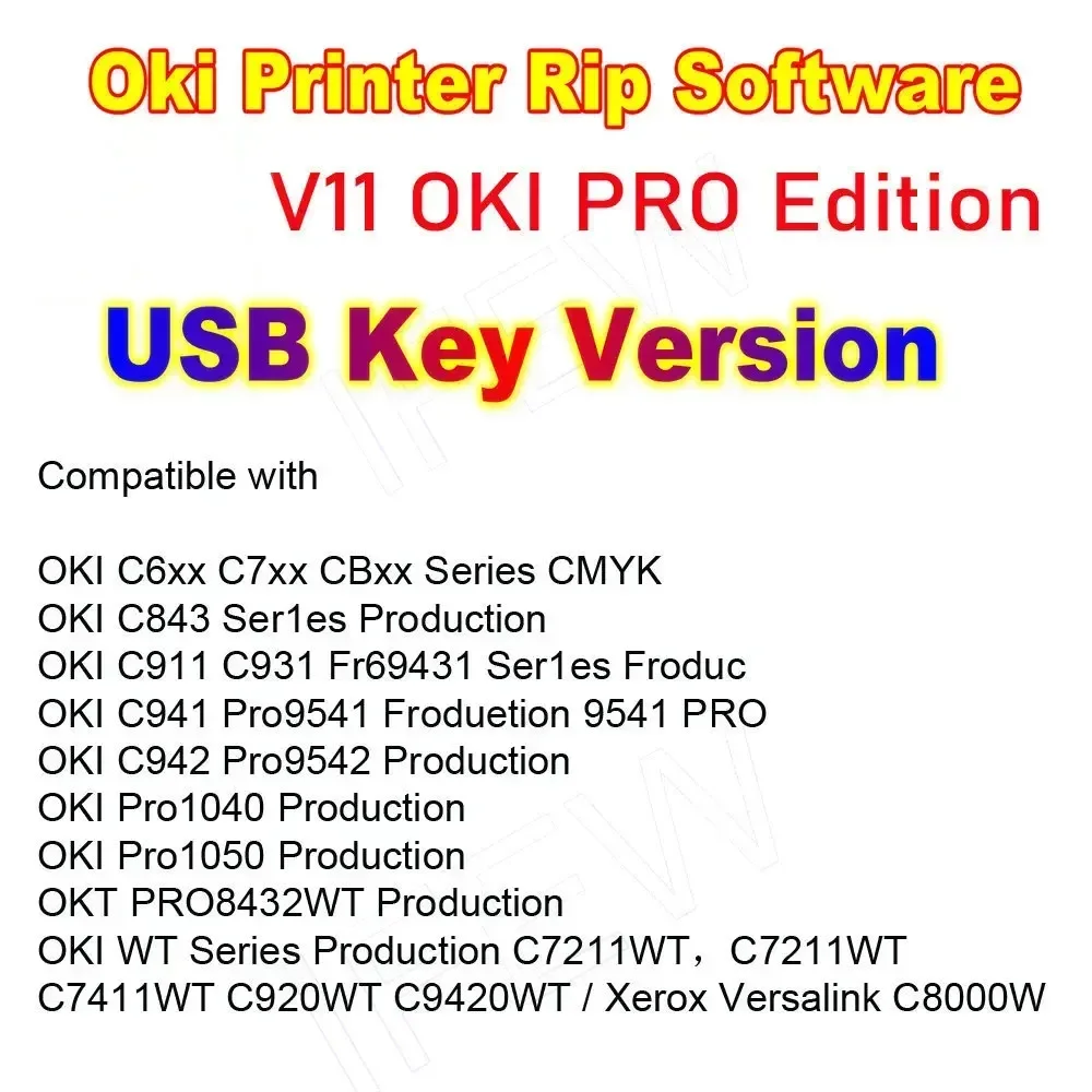 Logiciel de Rip d'imprimante V11 Oki Cplaquage, clé flash de code de licence USB, DTF, C911, C941, C942, Oki Pro C920WT, C7211WT