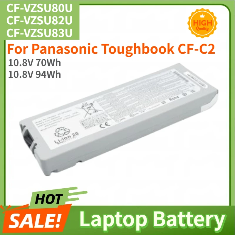 

For Panasonic Toughbook CF-C2 Brand New 10.8V 70Wh 94Wh High Quality Laptop Battery CF-VZSU80U CF-VZSU82U CF-VZSU83U