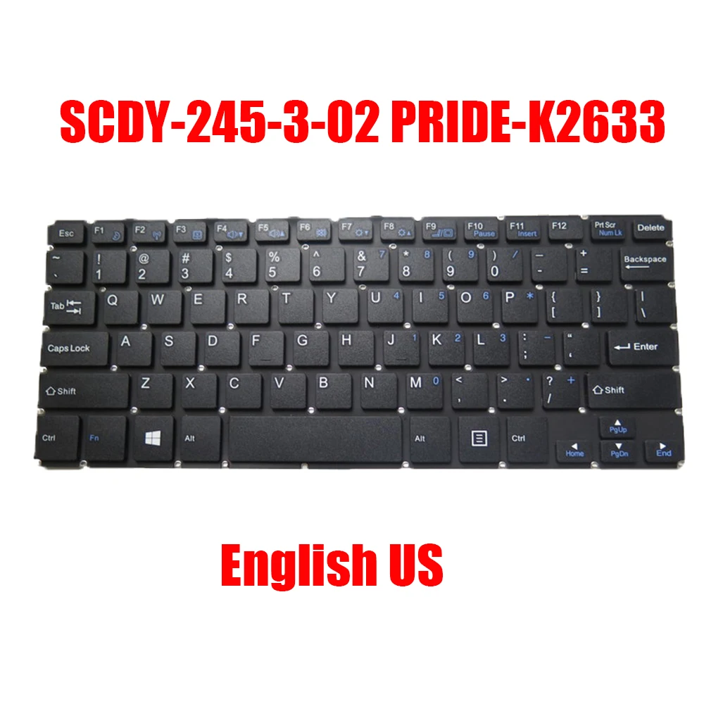 

Laptop Keyboard SCDY-245-3-02 PRIDE-K2633 English US Black Without Frame New