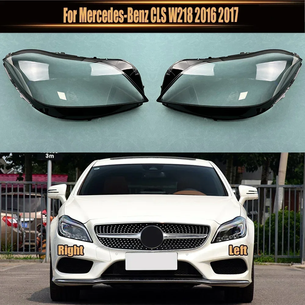 

For Mercedes-Benz CLS W218 2016 2017 Car Accessories Headlamp Shell Headlight Lens Cover Transparent Lampshade Plexiglass