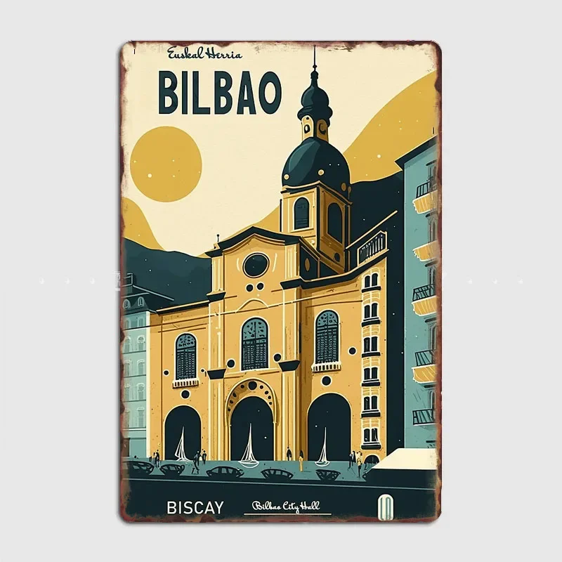 

Bilbao Spain s City Travel Scenery Sights Retro Poster Metal Sign Garage Club Indoor Room Wall Decor Custom Tin Home Decor