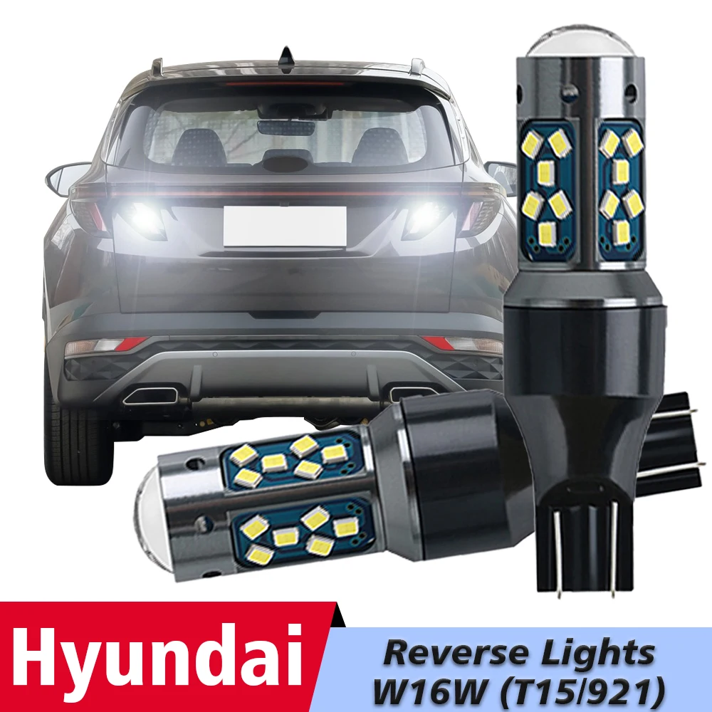 2pcs LED Reverse Light Blub Lamp W16W T15 921 For Hyundai Accent Elantra Sonata Santa Fe Tucson Azera Genesis Coupe Ioniq Equus