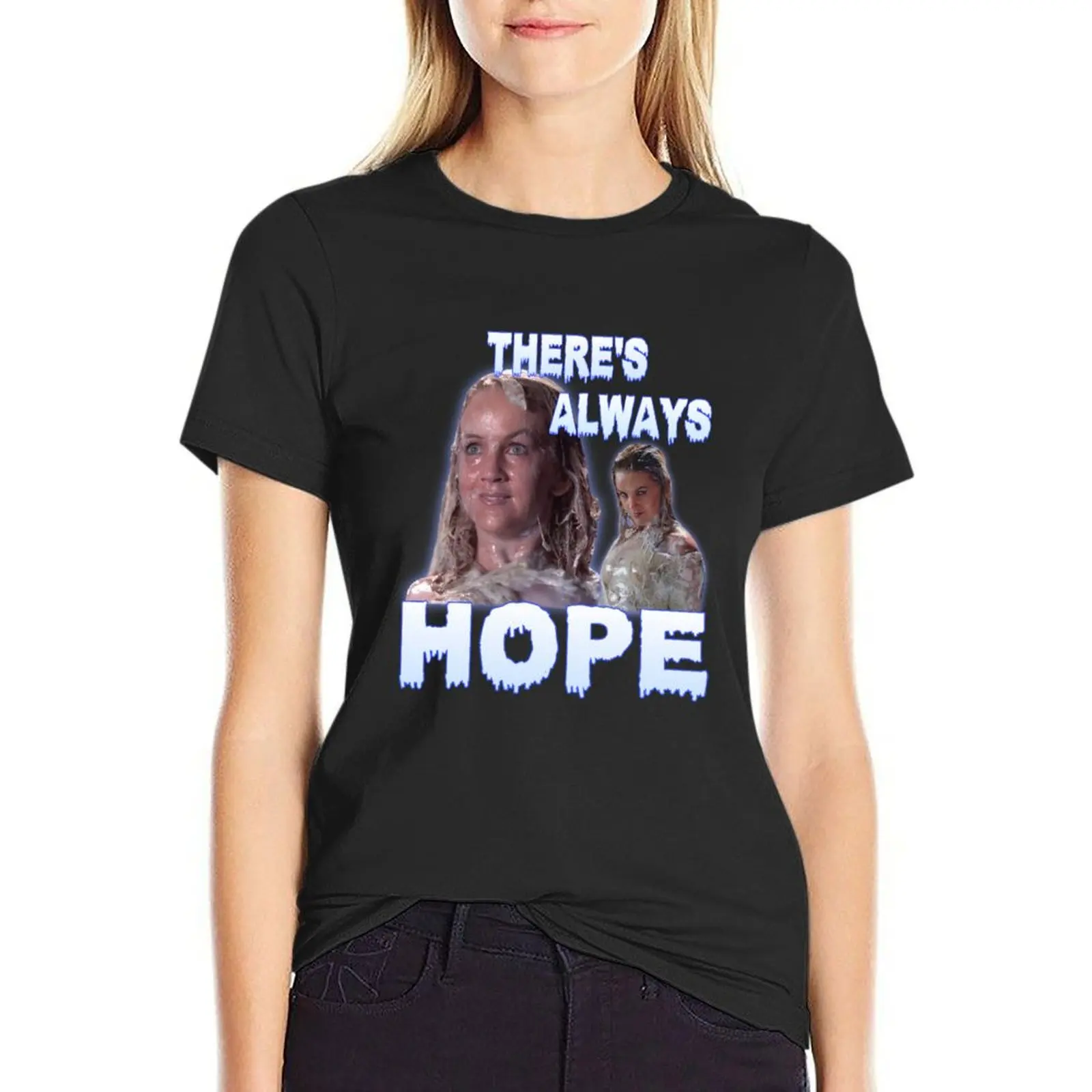 There's Always Hope T-Shirt aesthetic clothes plus size tops sweat hippie clothes tshirts for Women