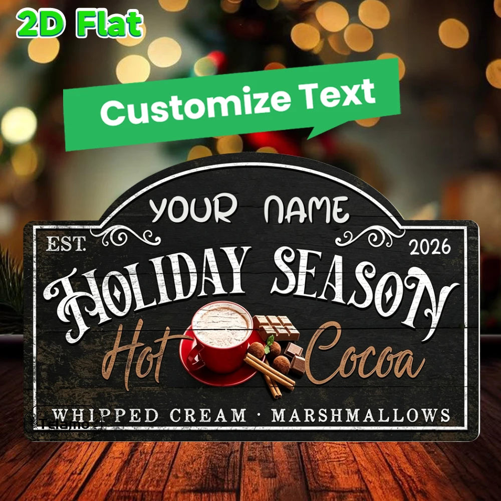 Custom Text Arched Metal Sign, Holiday Season Hot Cocoa Vintage Print Pattern, Holiday Decor, Entryway Kitchen Wall Decor, Indoo