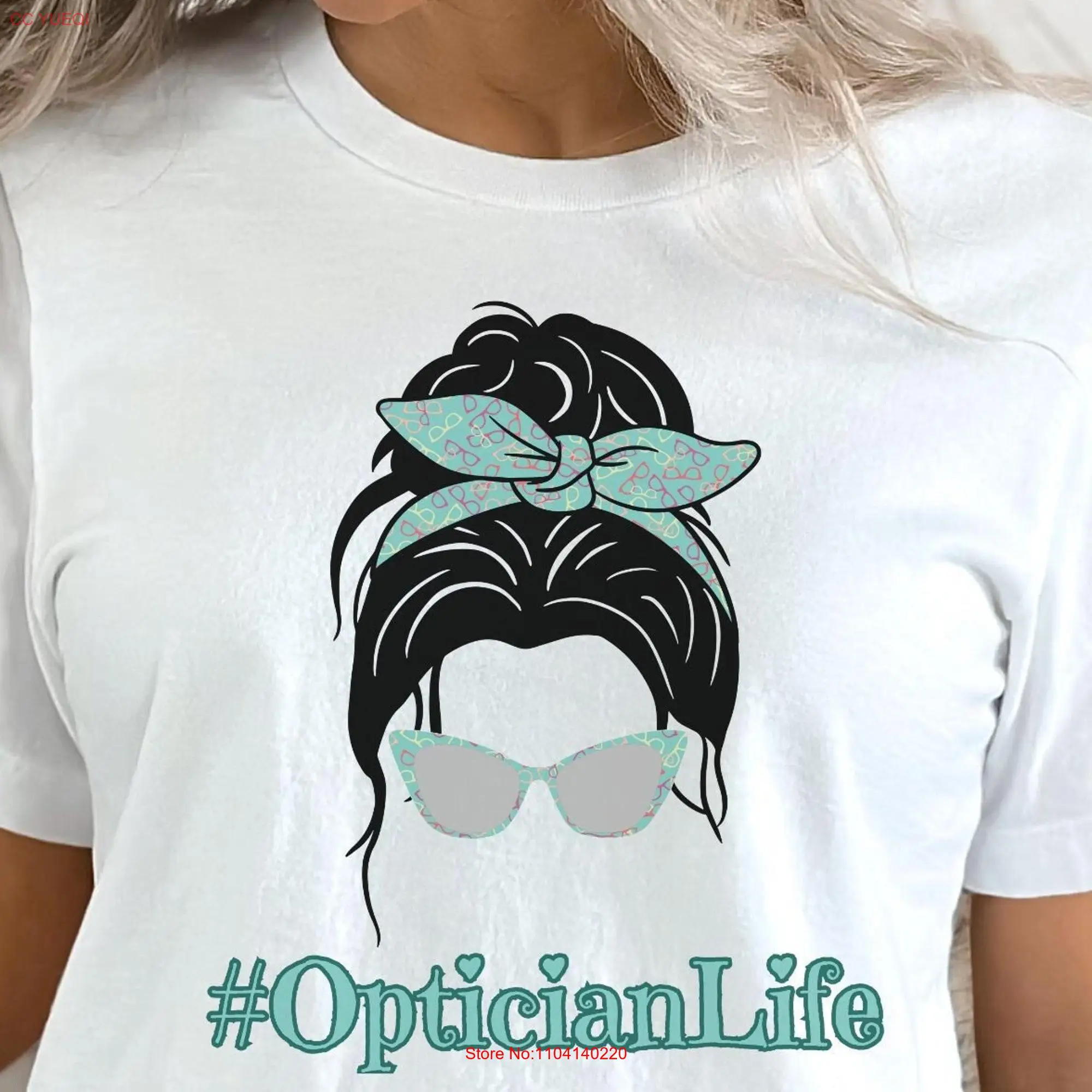 Optician Life T Shirt for Optical long or short sleeves