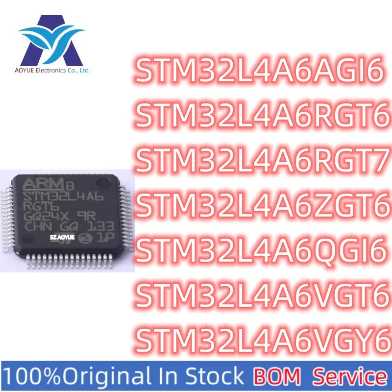 New Original MCU STM32L4A6AGI6P STM32L4A6RGT6TR STM32L4A6RGT7TR STM32L4A6ZGT6P STM32L4A6QGI6P STM32L4A6VGT6/P/TR STM32L4A6VGY6TR