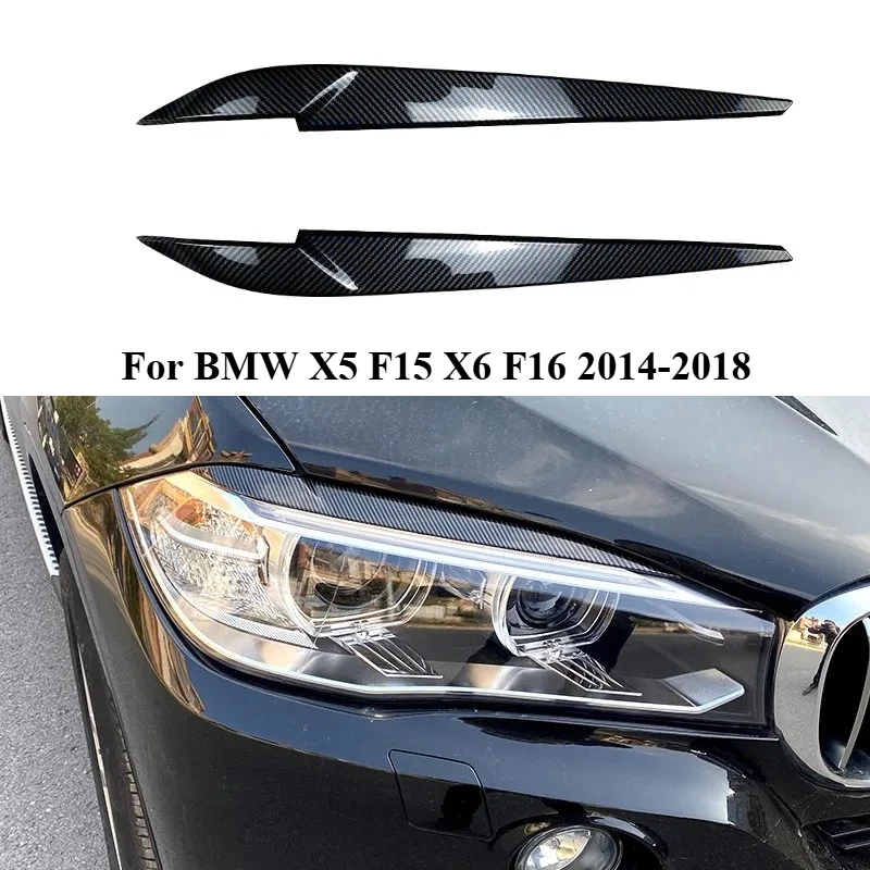 

Car Front Headlight Eyebrows For BMW X5 F15 X6 F16 2014-2018 Eyelids Trim Cov Exterior Tuning Aftermarket Car Accessories