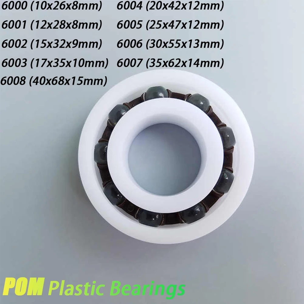 1-10Pcs Pom Plastic Bearings 6000 6001 6002 6003-6008 OD 26-68mm Corrosion-resistant Acid And Alkali Deep Groove Ball Bearings