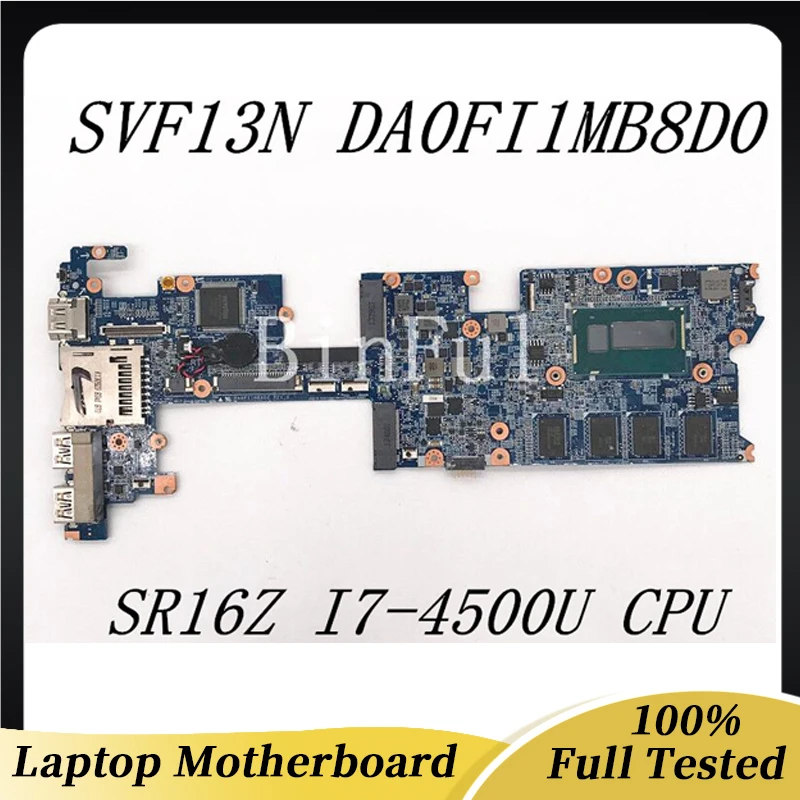 

DA0FI1MB8D0 Free Shipping High Quality Mainboard For Vaio Svf13n Laptop Motherboard With SR16Z I7-4500U CPU 100% Full Tested OK