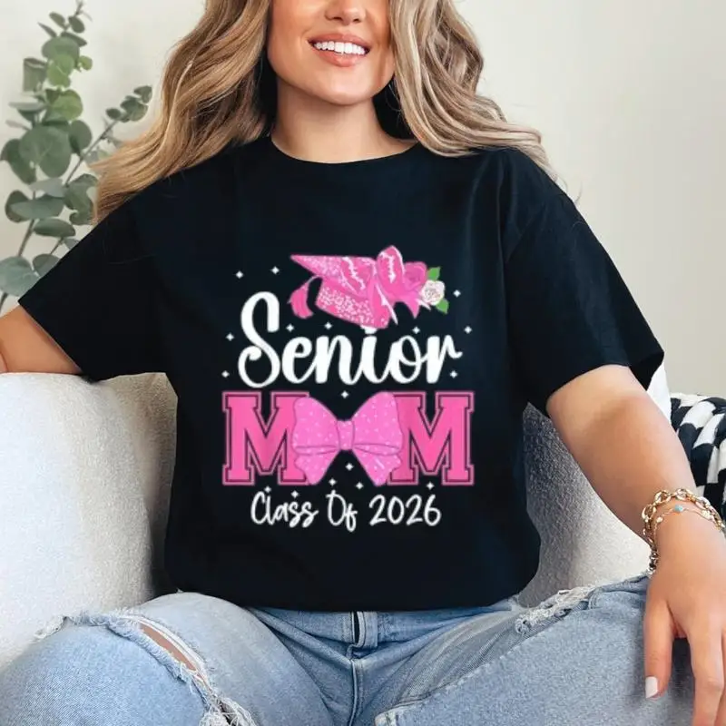 

Senior Mom Graduation Graphic Tee Women's T-shirt Class of 2026 Gift For Her College High School Loose Top