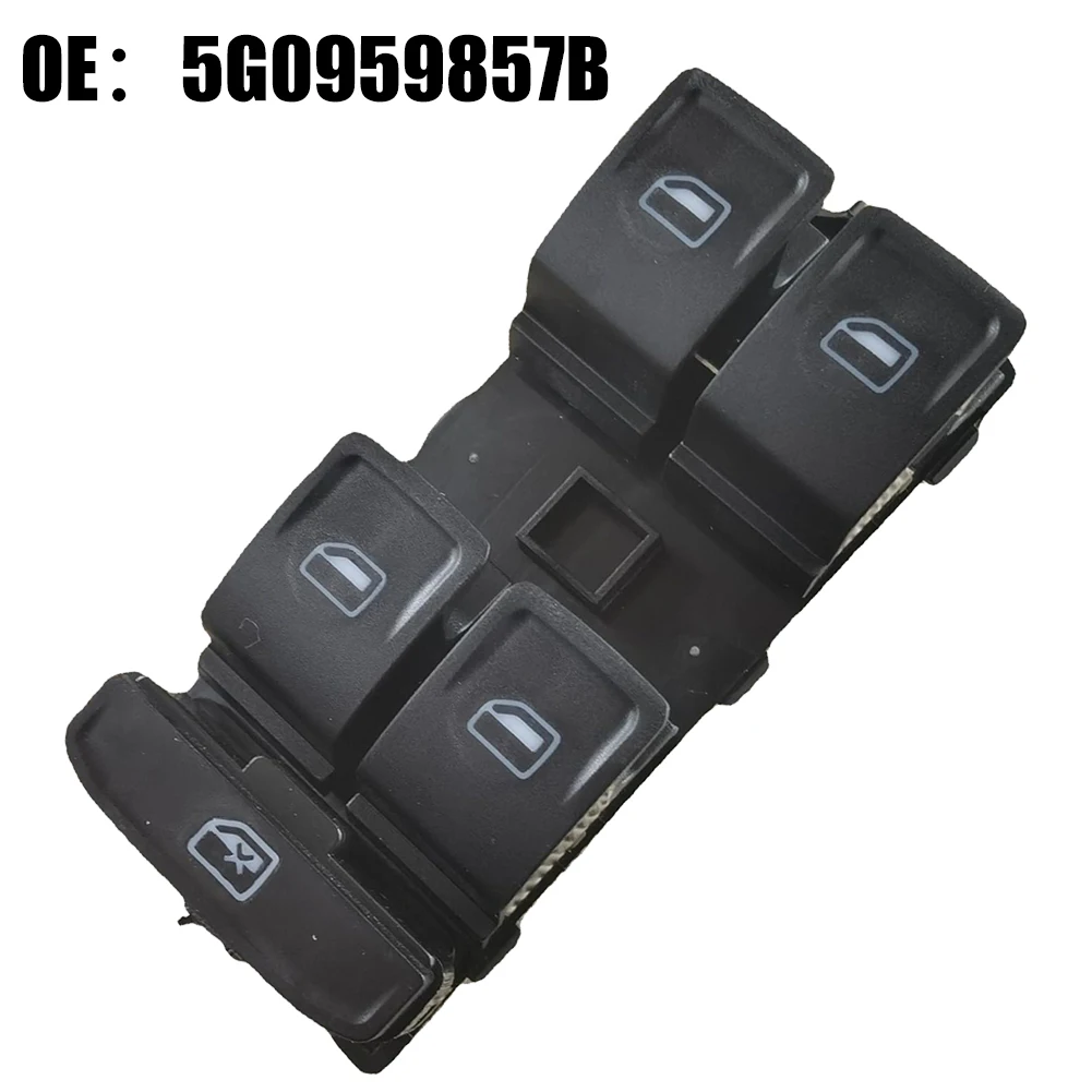 

For Golf Electric Main Control Switch Button for Window Compatible with 2014 2018 Models OE Reference 5G0959857B