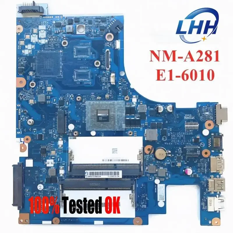 

NM-A281 Mainboard for Lenovo G40-45 Laptop Motherboard AMD E1-6010 CPU UMA