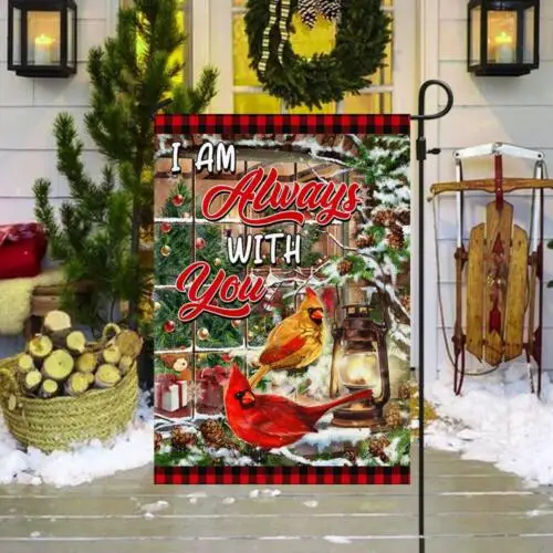 Cardinal Christmas I Am Always With You Flag Garden Flag VVL YYX EEZ