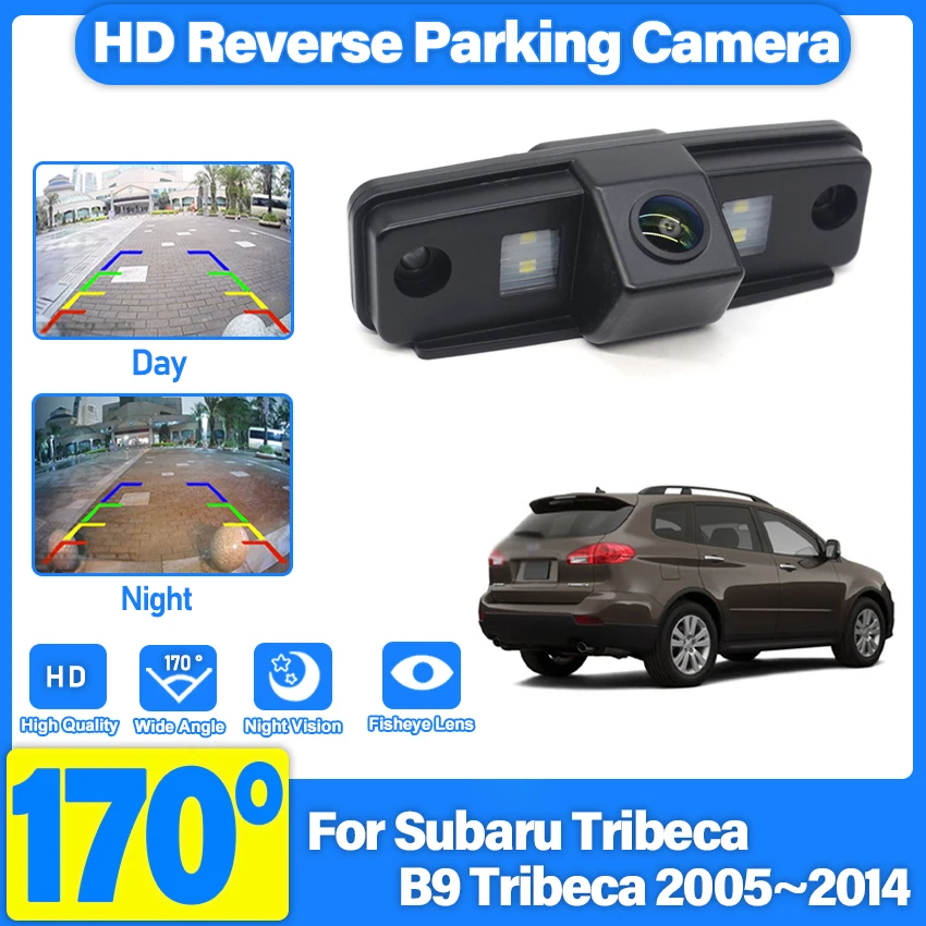 Car Rear View Reverse Backup Parking HD CCD Waterproof 1080P Camera For Subaru Tribeca B9 Tribeca 2005~2010 2011 2012 2013 2014