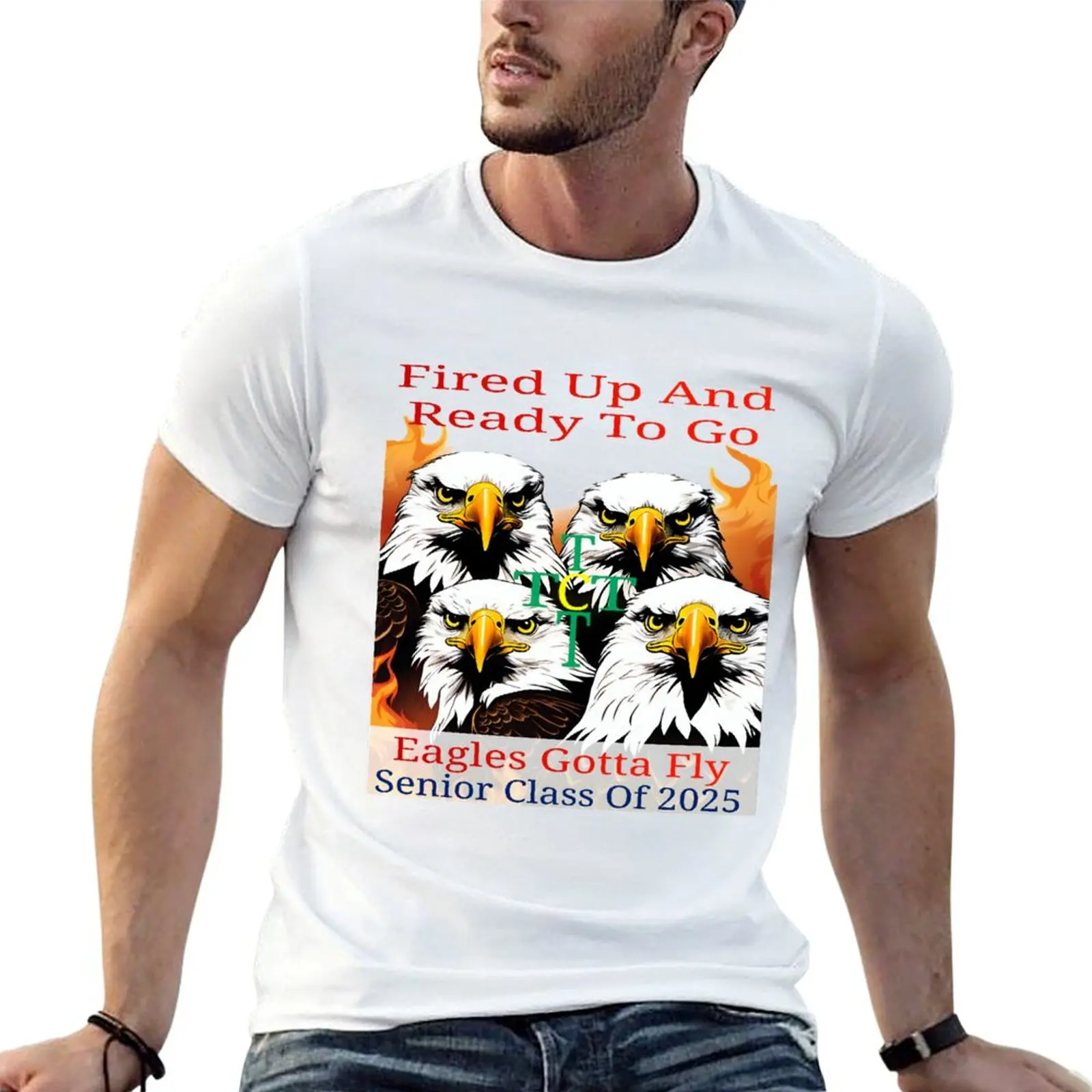 

TC Seniors 2025: Fired Up And Ready To Go For Next Year T-Shirt t shirt personalised t shirts with prints T-Shirt