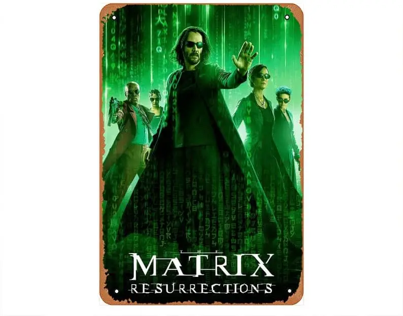 Vintage Metal Tin Sign Retro Metal Sign The Matrix: Resurrections 2021 Poster Reprint - Sci-Fi Home Decor in Poster Print or Can