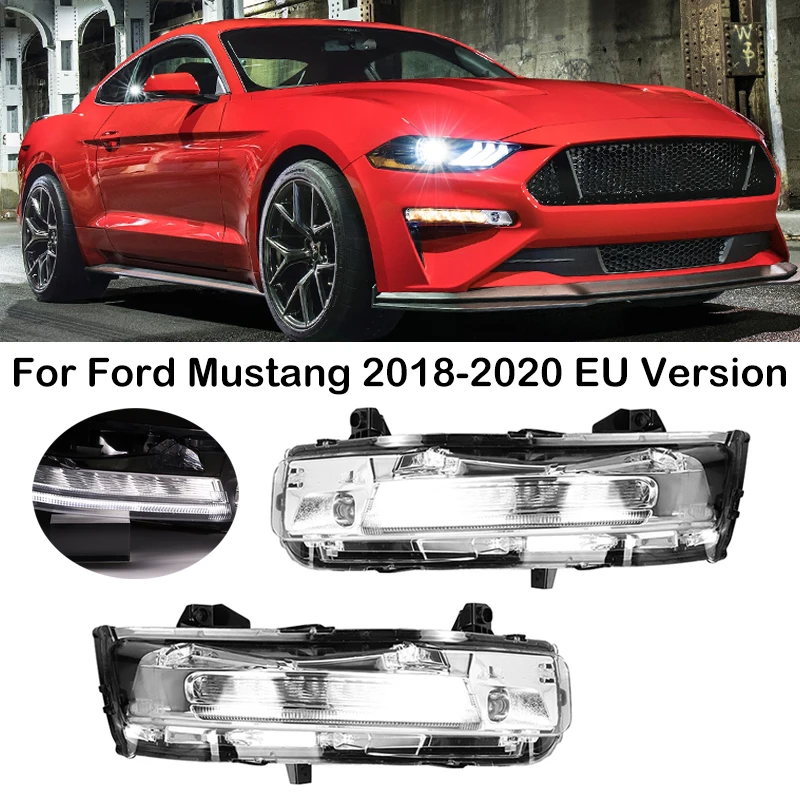 

For Ford Mustang 2018 2019 2020 European Version LED Front Bumper DRL Daytime Running Light Turn Signal Light Front Fog Light
