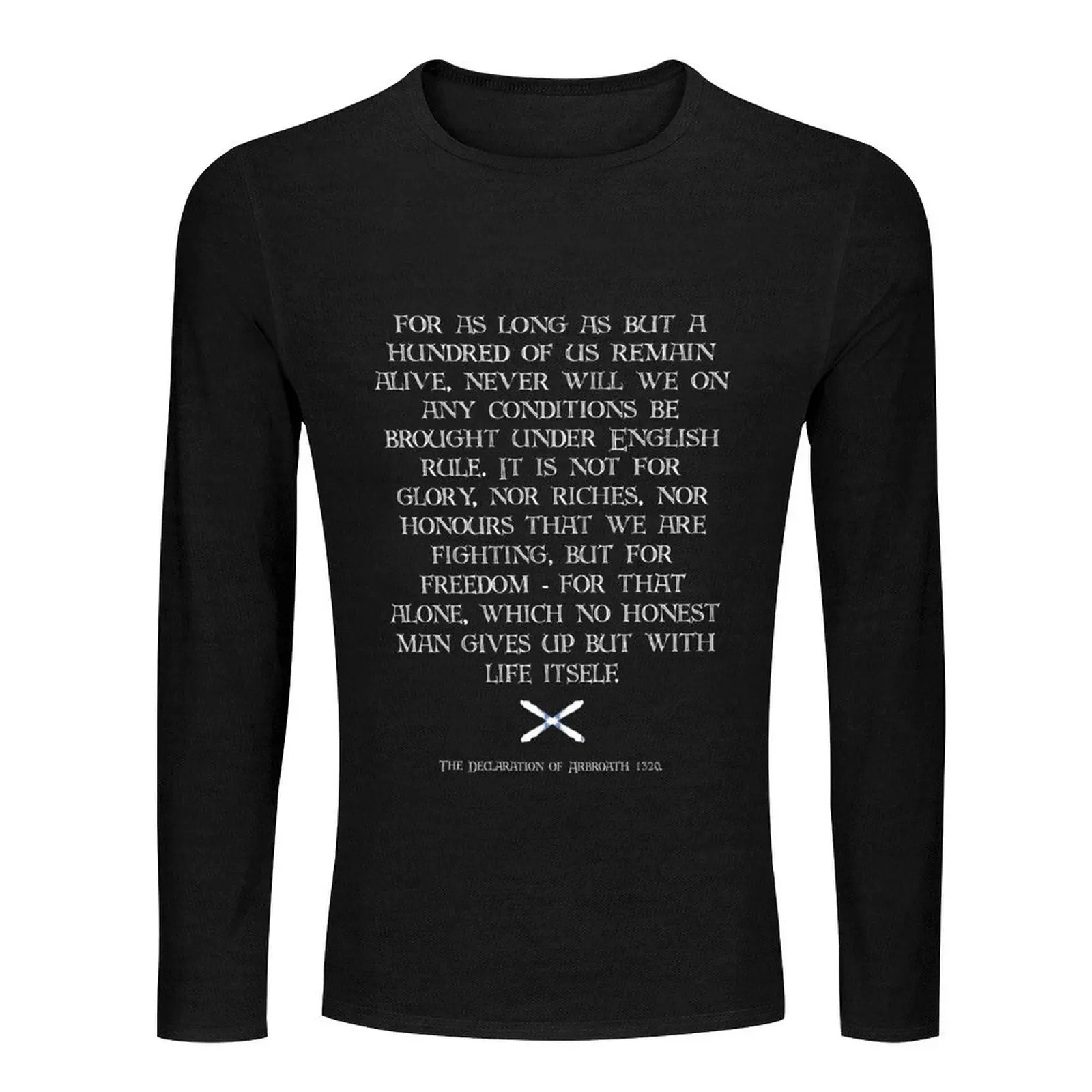 Declaration of Arbroath. 1320 Long T-Shirt Oversized t-shirt oversized t shirts mens t shirt