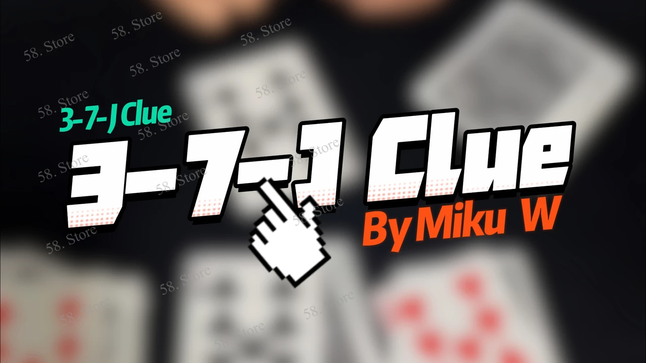 

3-7-J Clue By Miku W Магические трюки (58 Загрузка в магазине)