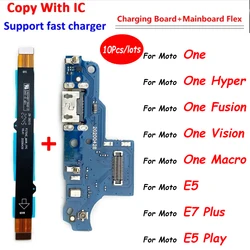 10Pcs，For Moto One Fusion E5 Play GO E7 Plus One Hyper Motherboard Main Board Connect USB Charging Port Dock Board Flex Cable