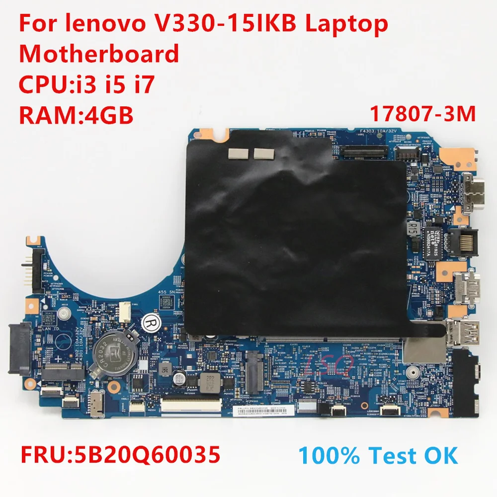 

17807-3M For lenovo V330-15IKB Laptop Motherboard With CPU:i3 i5 i7 FRU:5B20Q60035 100% Test OK