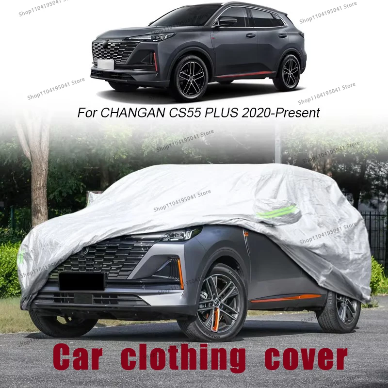 

For CHANGAN CS55 PLUS Full Car Cover Rain Frost Snow Car protective cover ,UV protection,Car paint protection