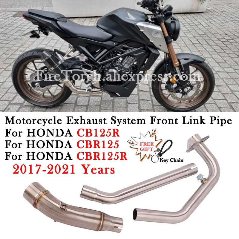 

For HONDA CBR125 CBR125R CB125R CBR 125R CB 125 2017 - 2021 Motorcycle Exhaust Muffler Escape Modify Front Mid Link Pipe Slip-On