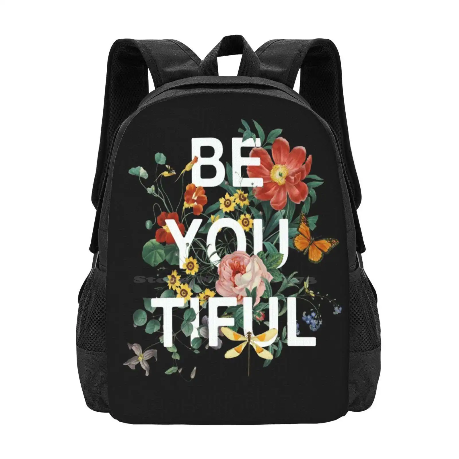 Be You Tiful Bag Backpack For Men Women Girls Teenage Typography Floral Flowers Blooms Garden Botanical