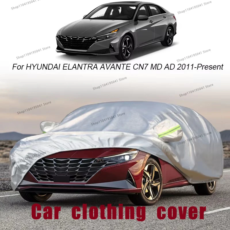 

For Hyundai ELANTRA AVANTE Full Car Cover Rain Frost Snow Car protective cover ,UV protection,Car paint protection