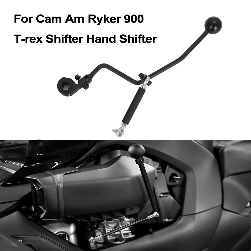 

For Cam Am Ryker 900 T-rex Shifter Hand Shifter Black High Quality Motorcycle Accessories