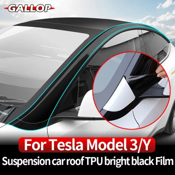 For Tesla 2021-2023 Model3 ModelY Car Suspension Roof TPU Glossy Black Film Decoration Invisibility Membrane Protect Accessories