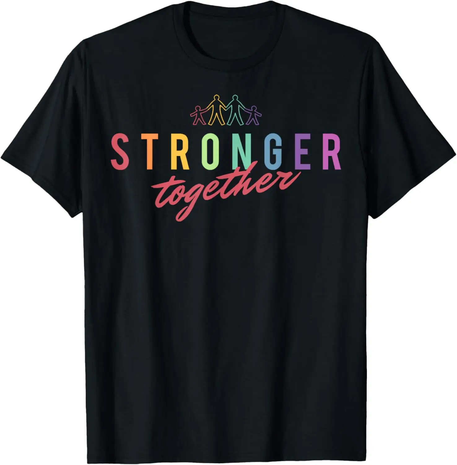 Family Stronger Together Typographic T-Shirt