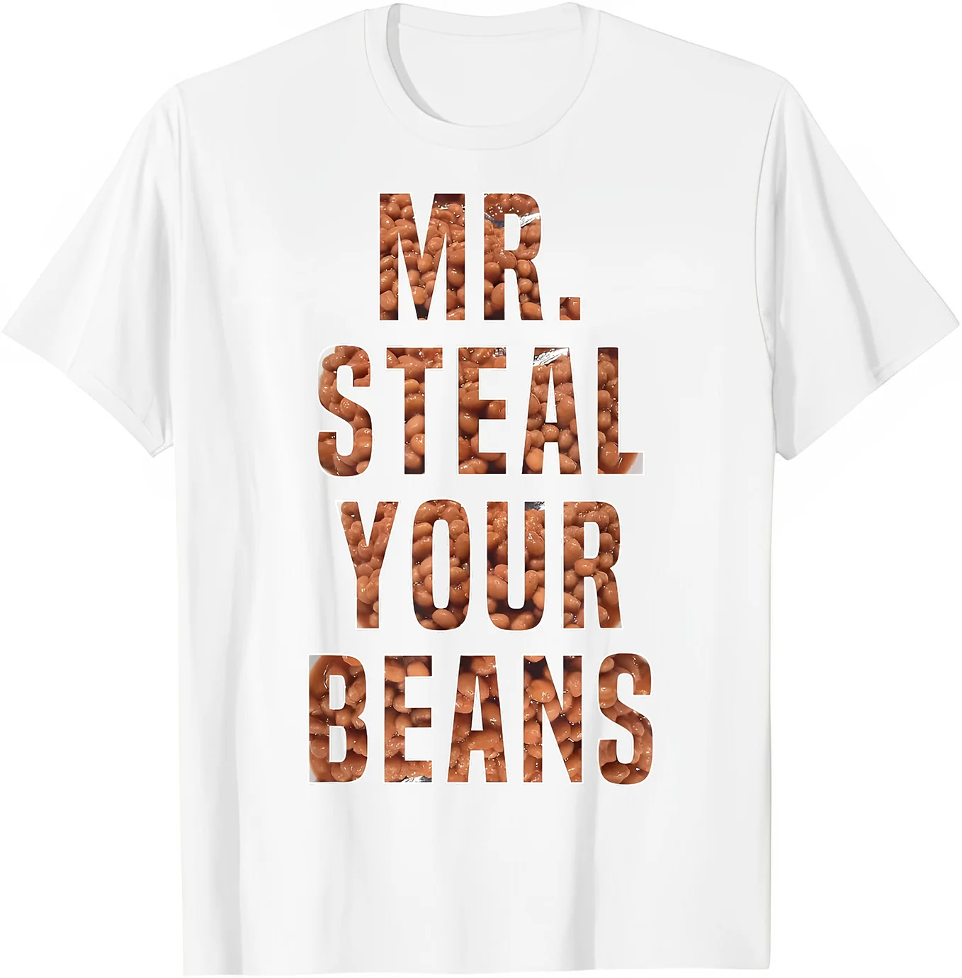 Mr Steal Your Beans Baked Beans Enthusiast T-Shirt