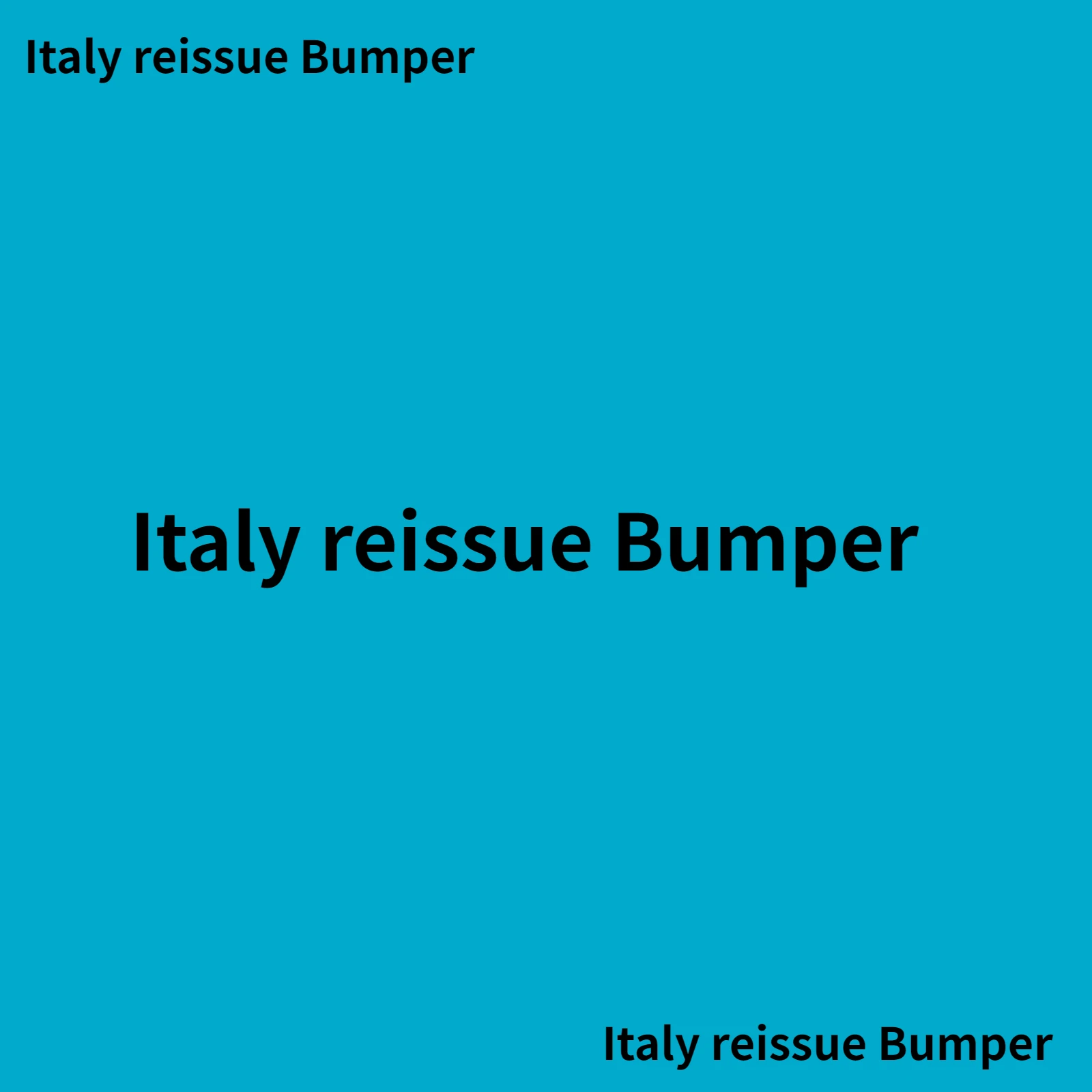 Italy Reissue Bumpe…